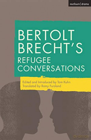 Bertolt Brecht's Refugee Conversations - Bertolt Brecht [KSIĄŻKA]