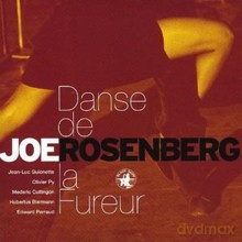 Joe Rosenberg: Danse De La Fureur [CD]
