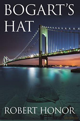 Bogart's Hat - Robert Honor [KSIĄŻKA]