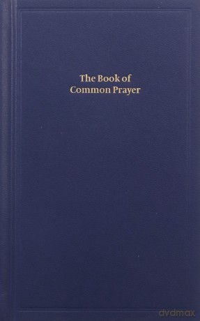 Book of Common Prayer, Standard Edition, Blue, CP220 Dark Blue Imitation Leather Hardback 601B: BCP Standard Edition Prayer Book [KSIĄŻKA]