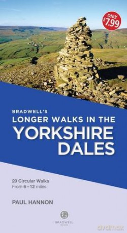 Bradwells Longer Walks Yorkshire Dales - Bradwell Books [KSIĄŻKA]