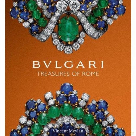 Bulgari: Treasures of Rome - Vincent Meylan [KSIĄŻKA]