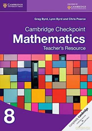 Cambridge Checkpoint Mathematics Teacher's Resource 8 (Cambridge International Examinations) - Greg Byrd [KSIĄŻKA]