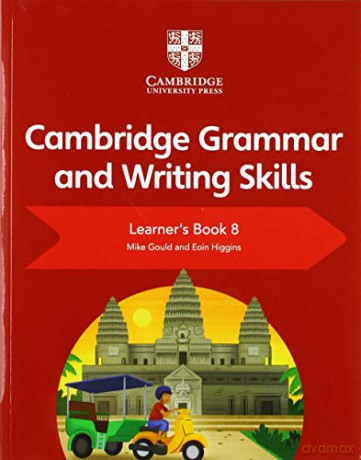 Cambridge Grammar and Writing Skills Learner's Book 8 - Mike Gould [KSIĄŻKA]