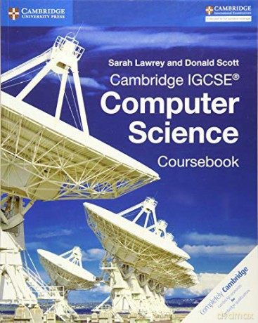 Cambridge Igcse(r) Computer Science Coursebook - Sarah Lawrey [KSIĄŻKA]