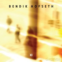 Bendik Hofseth: XI [CD]