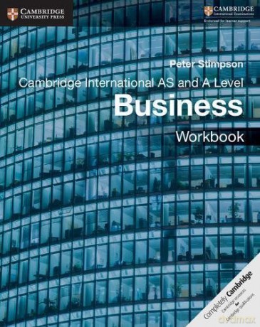 Cambridge International AS and A Level Business Workbook - Peter Stimpson [KSIĄŻKA]