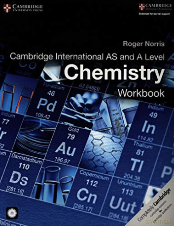 Cambridge International AS and A Level Chemistry Workbook with CD-ROM - Roger Norris [KSIĄŻKA]