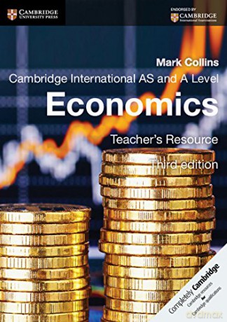 Cambridge International AS and A Level Economics Teacher's Resource CD-ROM (Cambridge International Examinations) - Mark Collins [KSIĄŻKA]