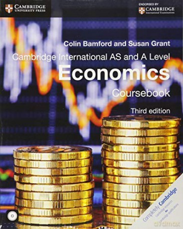 Cambridge International AS and A Level Economics. Coursebook. Per le Scuole superiori. Con CD-ROM (Cambridge International Examinations) - Colin; Grant, Susan Bamford [KSIĄŻKA]