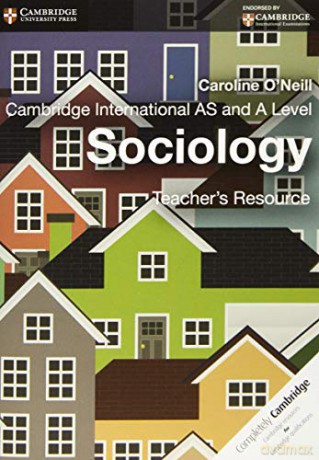 Cambridge International AS and A Level Sociology Teacher's Resource CD-ROM (Cambridge International Examinations) - Caroline O'Neill [KSIĄŻKA]