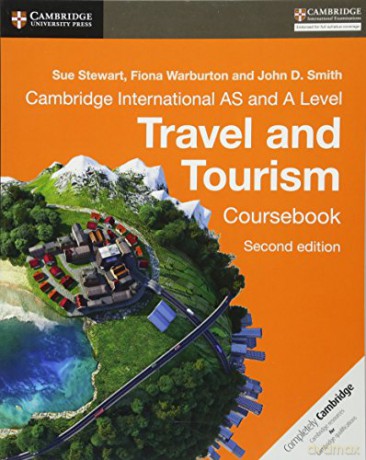 Cambridge International AS and A Level Travel and Tourism Coursebook - John D. Smith [KSIĄŻKA]