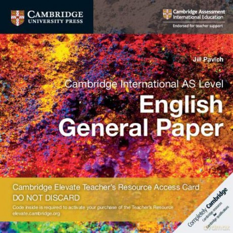 Cambridge International AS Level English General Paper Cambridge Elevate Teacher's Resource Access Card - Jill Pavich [KSIĄŻKA]