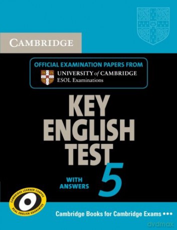 Cambridge Key English Test 5 Student's Book with Answers (KET Practice Tests) [KSIĄŻKA]