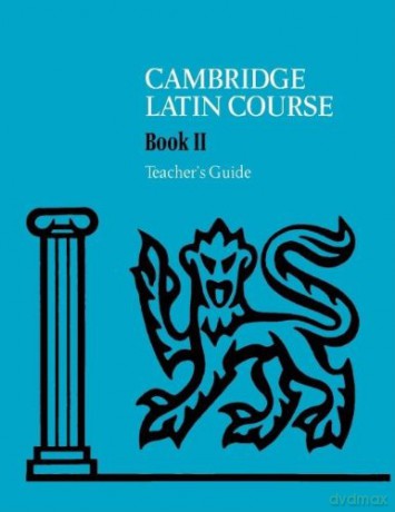 Cambridge Latin Course 2 Teacher's Guide [KSIĄŻKA]
