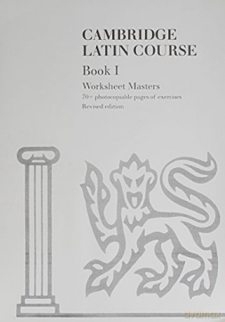 Cambridge Latin Course Book I Worksheet Masters [KSIĄŻKA]
