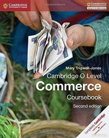 Cambridge O Level Commerce Coursebook (Cambridge International Examinations) - Mary Trigwell-Jones [KSIĄŻKA]