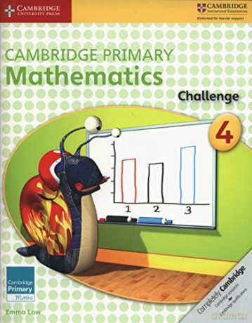 Cambridge Primary Mathematics Challenge 4 (Cambridge Primary Maths) - Emma Low [KSIĄŻKA]