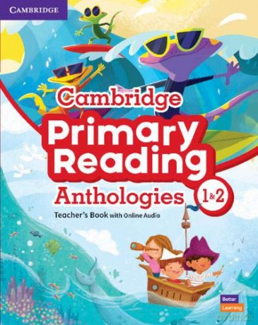 Cambridge Primary Reading Anthologies L1 and L2 Teacher's Book with Online Audio [KSIĄŻKA]