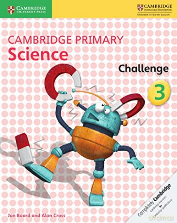 Cambridge Primary Science Challenge 3 - Jon Board [KSIĄŻKA]
