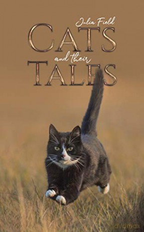 Cats and Their Tales - Julia Field [KSIĄŻKA]