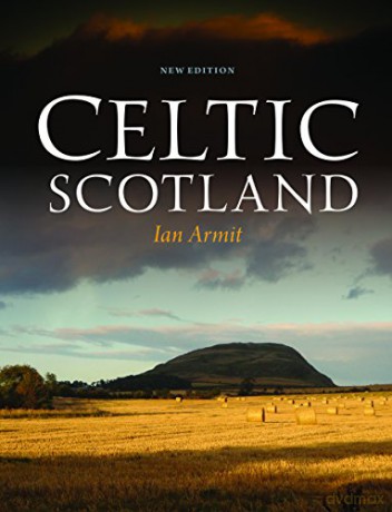 Celtic Scotland - Ian Armit [KSIĄŻKA]