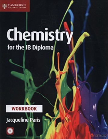 Chemistry for the IB Diploma Workbook with CD-ROM - Jacqueline Paris [KSIĄŻKA]