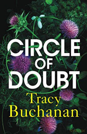 Circle of Doubt - Tracy Buchanan [KSIĄŻKA]