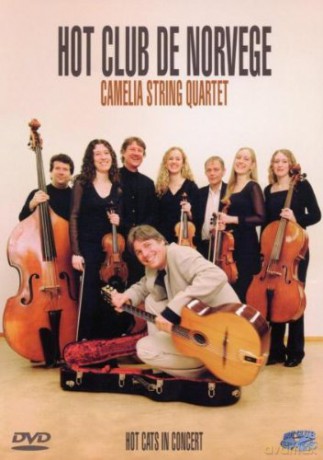 Hot Club De Norvege, Camelia String Quartet: Hot Cats In Concert [DVD]