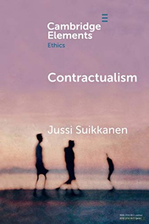 Contractualism (Elements in Ethics) - Jussi Suikkanen [KSIĄŻKA]