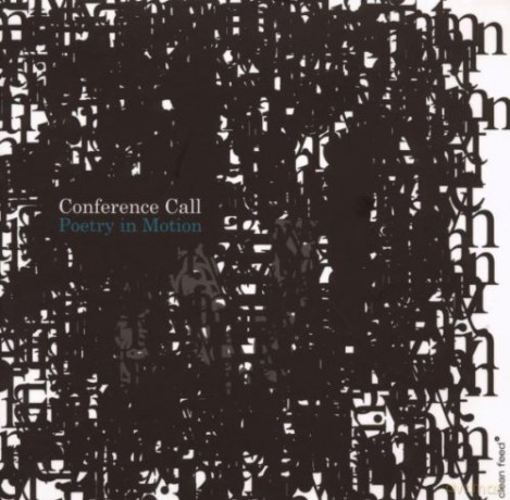 Conference Call: Poetry In Motion [CD]