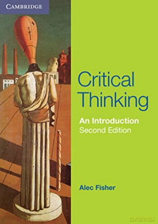 Critical Thinking: An Introduction (Cambridge International Examinations) - Alec Fisher [KSIĄŻKA]
