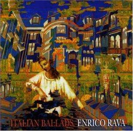 Enrico Rava: Italian Ballads [CD]