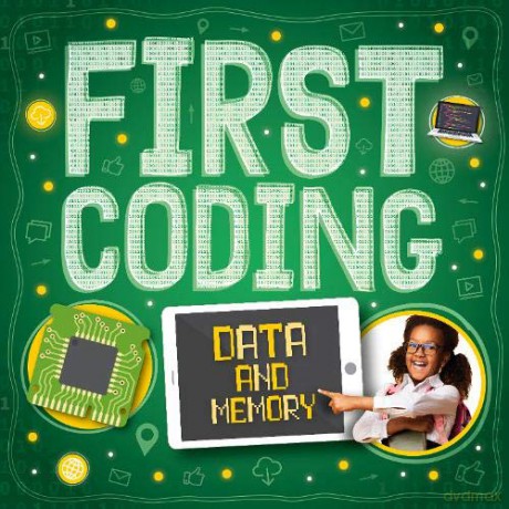 Data and Memory (First Coding) - Sam Thompson [KSIĄŻKA]