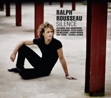 Ralph Rousseau: Silence [CD]