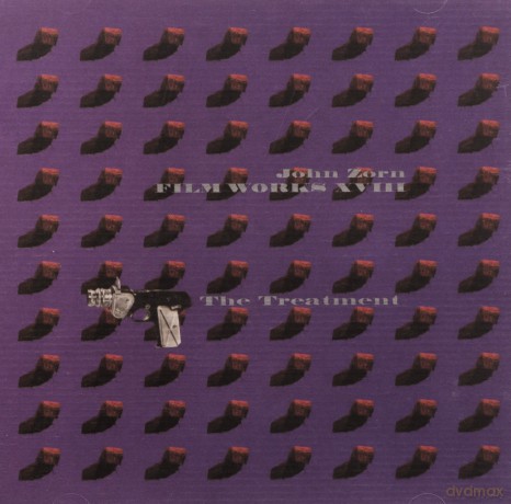 John Zorn: John Zorn: Filmworks XVIII [CD]
