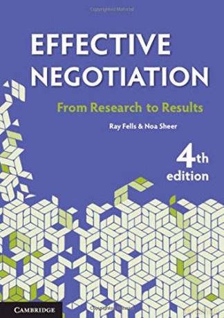 Effective Negotiation: From Research to Results - Ray Fells [KSIĄŻKA]