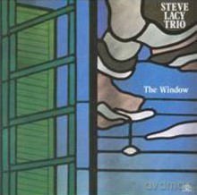 Steve Lacy: The Window [CD]