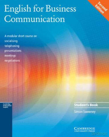 English for Business Communication Student's book - Simon Sweeney [KSIĄŻKA]