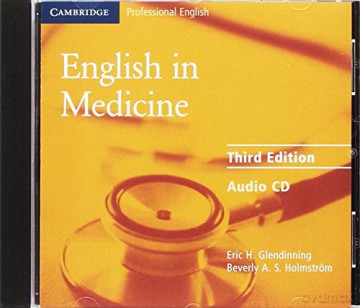 English in Medicine Audio CD: A Course in Communication Skills (Cambridge Professional English) - Eric H. Glendinning [KSIĄŻKA]