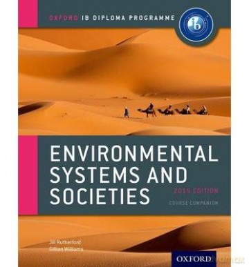 Environmental Systems and Societies for the IB Diploma Coursebook [KSIĄŻKA]