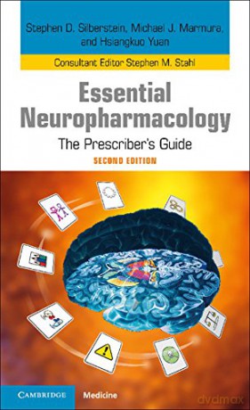 Essential Neuropharmacology: The Prescriber's Guide - Hsiangkuo Yuan [KSIĄŻKA]