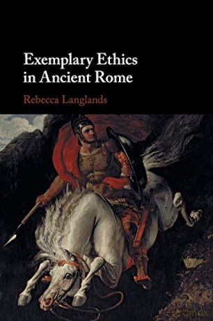 Exemplary Ethics in Ancient Rome - Rebecca Langlands [KSIĄŻKA]