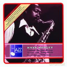 Hank Mobley: Complete The Jazz Message Sessions With Kenny Clarke [CD]