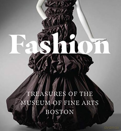 Fashion: Treasures of the Museum of Fine Arts, Boston (Tiny Folio) - Allison Taylor [KSIĄŻKA]
