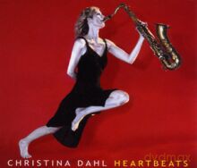 Christina Dahl: Heartbeats [CD]