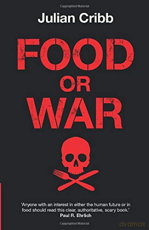 Food or War - Julian Cribb [KSIĄŻKA]