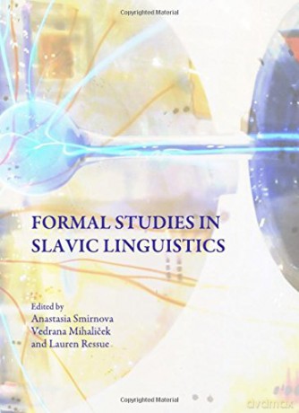 Formal Studies in Slavic Linguistics - Anastasia Smirnova [KSIĄŻKA]