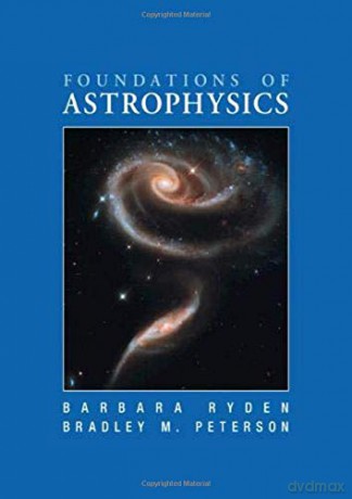 Foundations of Astrophysics - Barbara Ryden [KSIĄŻKA]