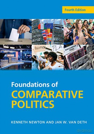 Foundations of Comparative Politics: Democracies of the Modern World (Cambridge Textbooks in Comparative Politics) - Kenneth Newton [KSIĄŻKA]